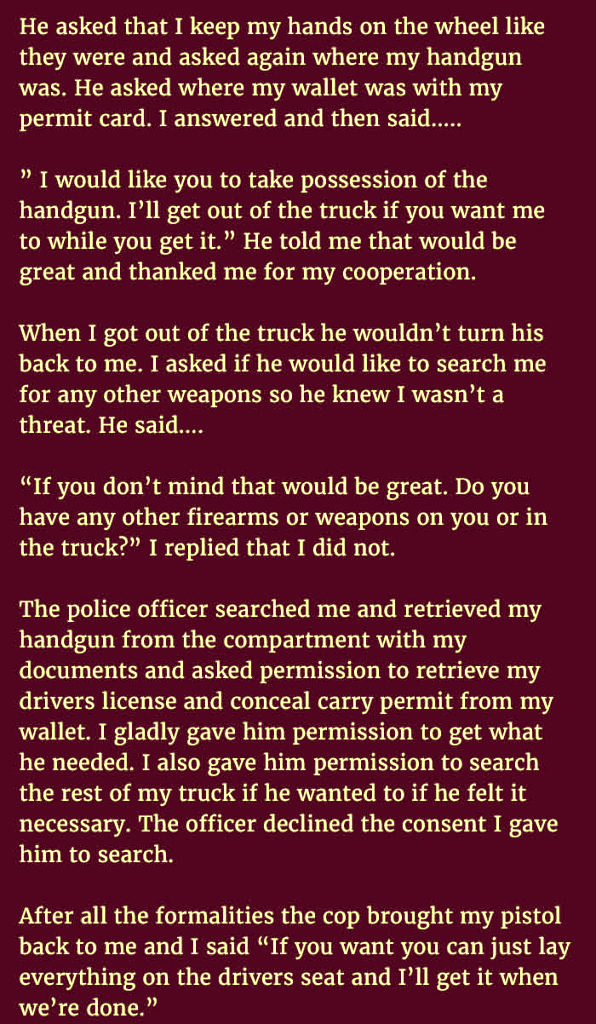 A Police Officer Approached A Man Who Had Pulled Over With A Gun.