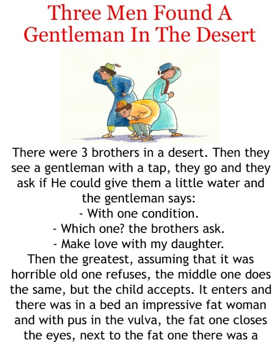 Three Men Found A Gentleman In The Desert