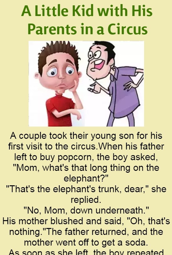 A Little Kid with His Parents in a Circus (Funny Story)