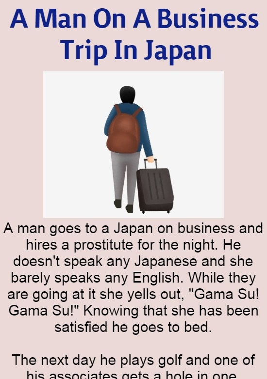 A Man On A Business Trip In Japan (Funny Story)