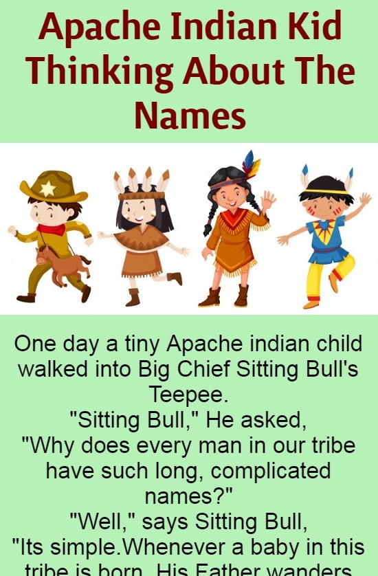 Apache Indian Kid Thinking About The Names (Funny Story)