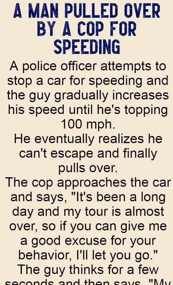 A Man Pulled Over By A Cop For Speeding (Funny Story)