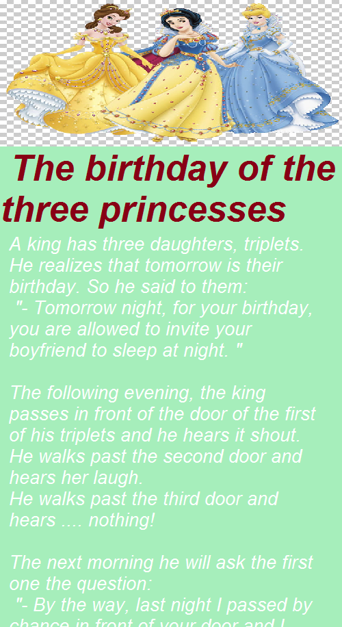 The birthday of the three princesses
