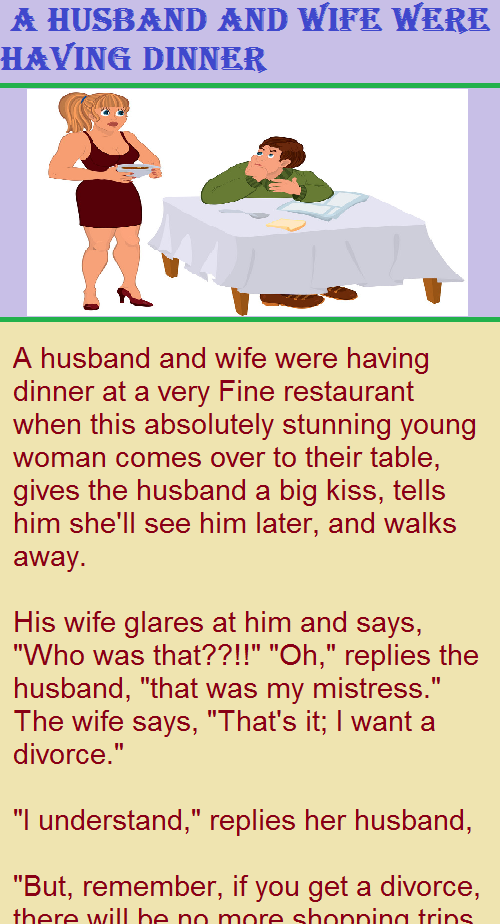 A husband and wife were having dinner