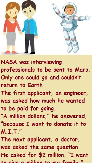 NASA was interviewing professionals to be sent to Mars