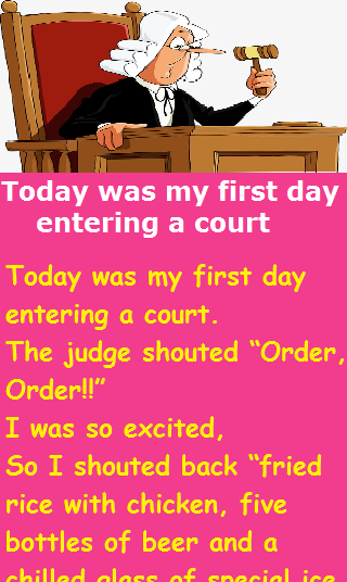 Today was my first day entering a court