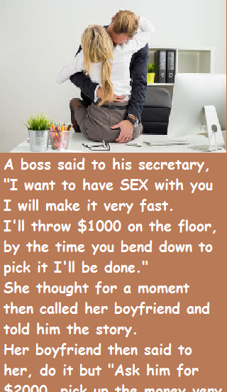 A boss said to his secretary