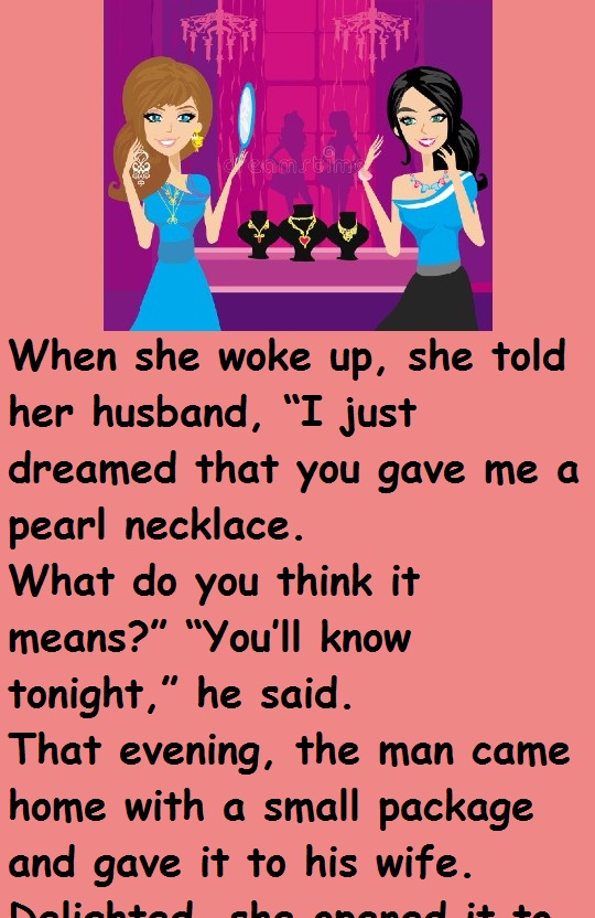 Woman Dream of a Necklace 