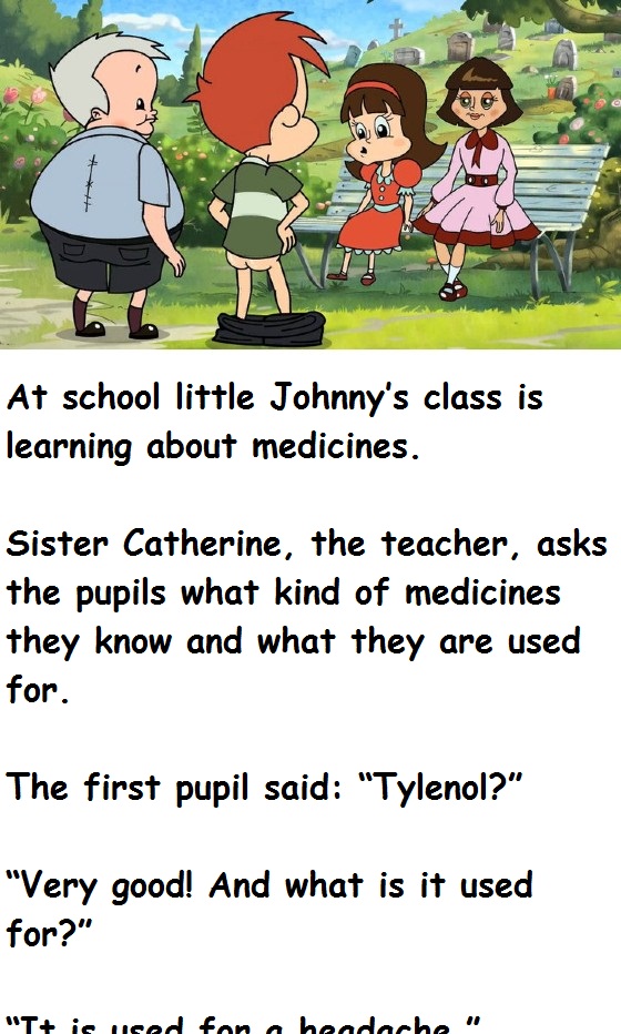 Little Johnny’s Dirty Class For Medicines