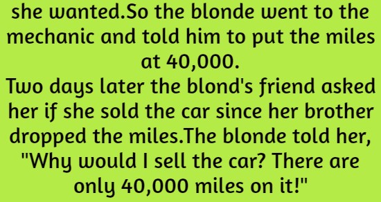 A blonde wanted to sell her car
