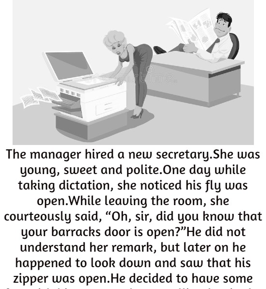 The manager hired a new secretary.
