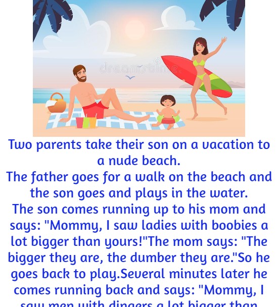 Two parents take their son on a vacation to a nude beach.
