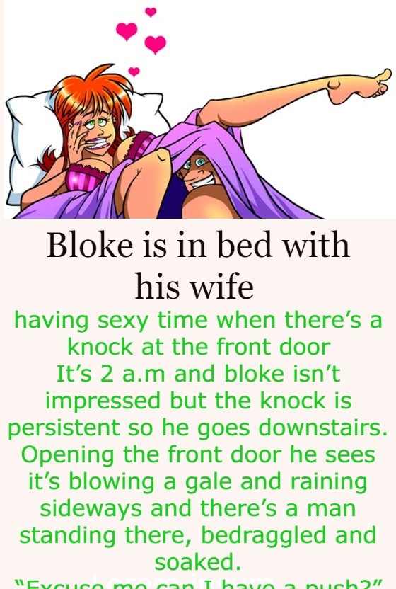 Bloke is in bed with his wife