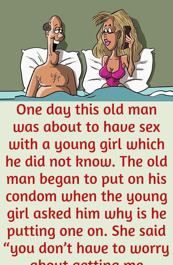 One day this old man was about to have s_x