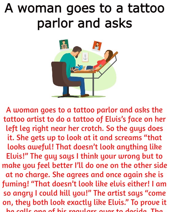 A woman goes to a tattoo parlor and asks