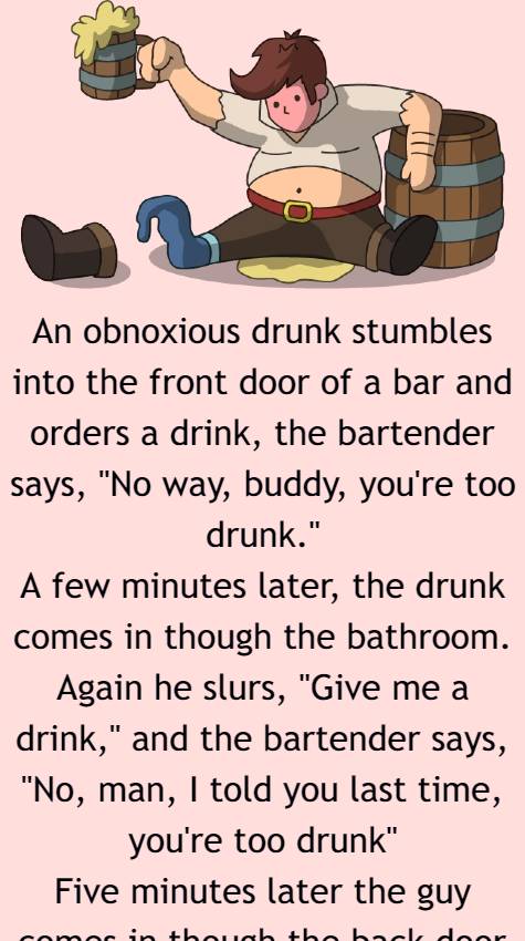 An obnoxious drunk stumbles into the front