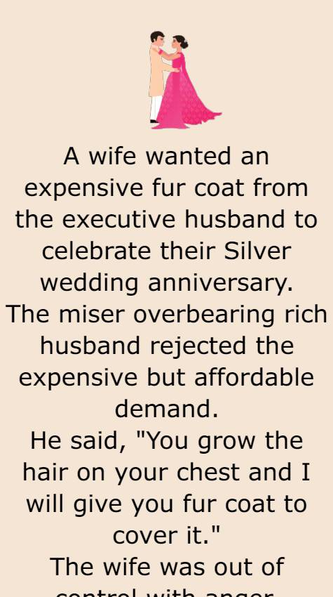 A wife wanted an expensive fur coat from the executive