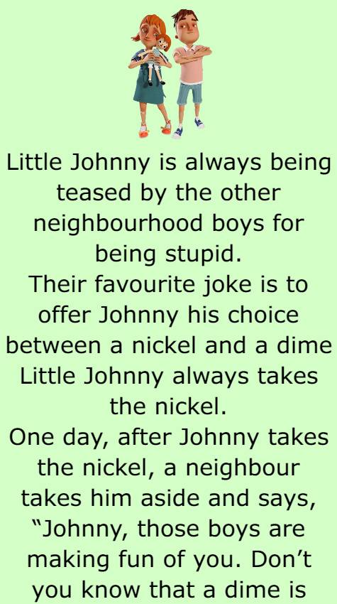 Little Johnny is always being teased 