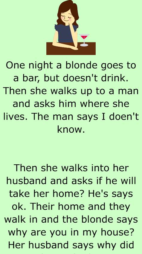 One night a blonde goes to a bar