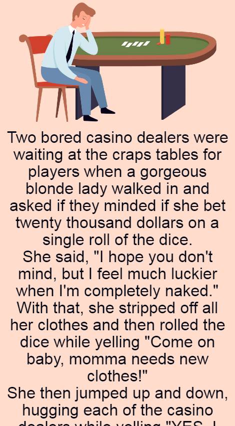 Two bored casino dealers were waiting 