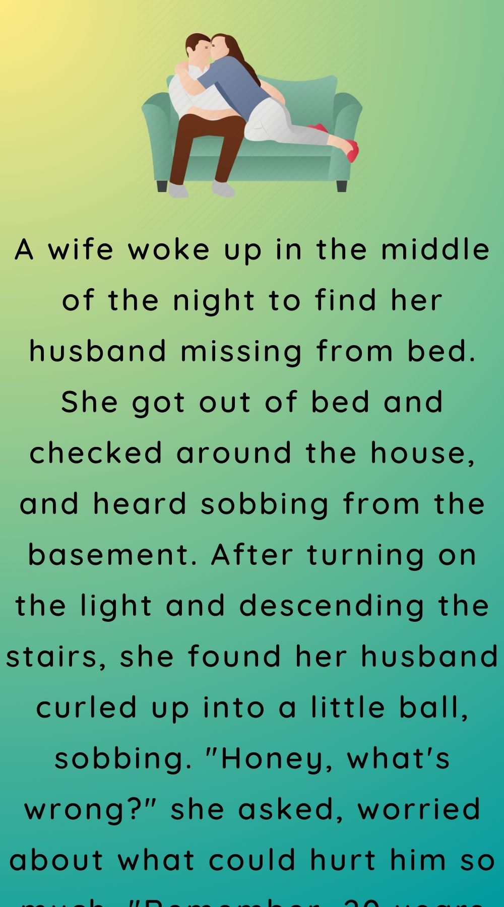 A wife woke up in the middle of the night 
