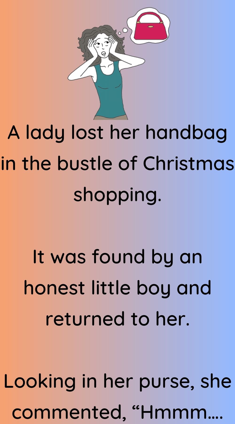 A lady lost her handbag