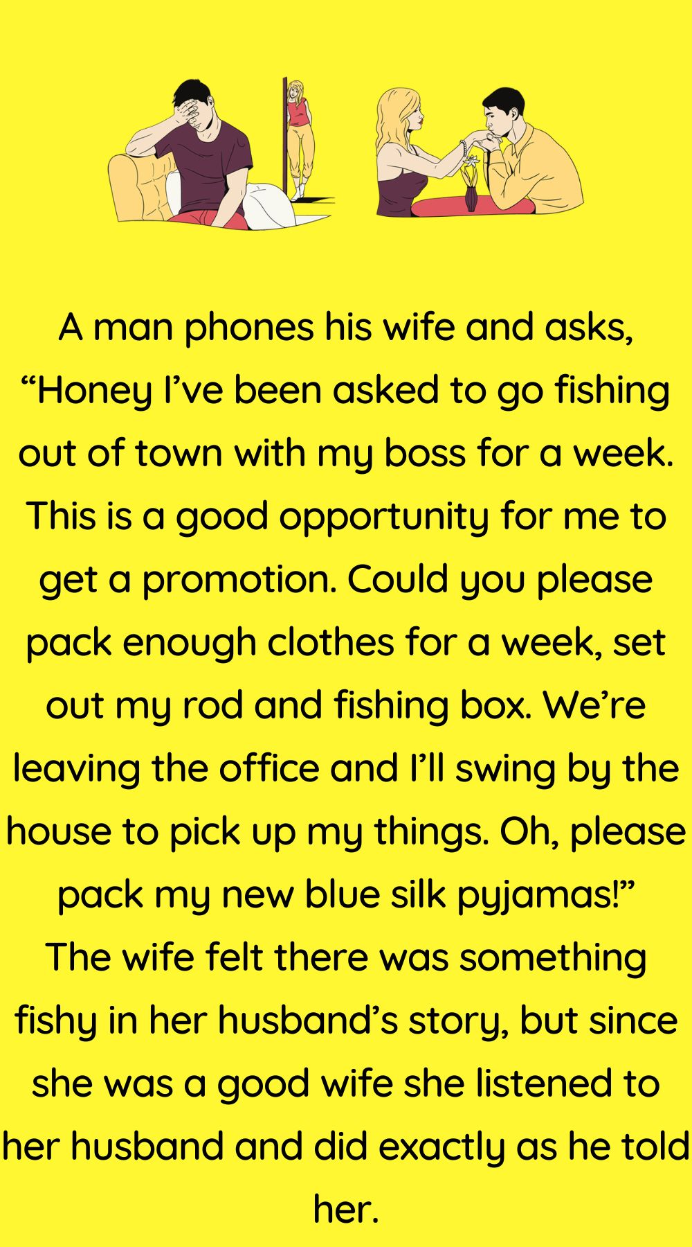 A man phones his wife and asks