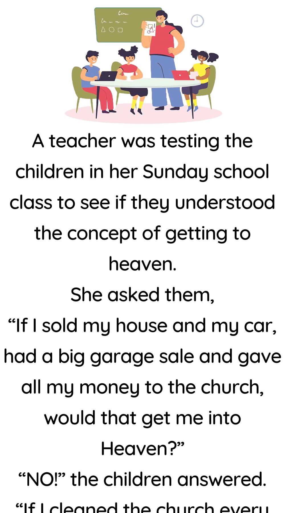 A teacher was testing the children 