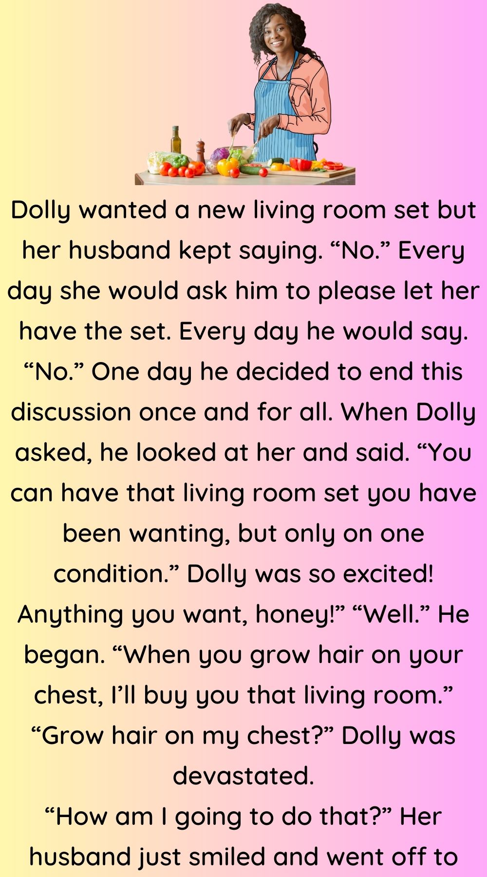 Dolly wanted a new living room 