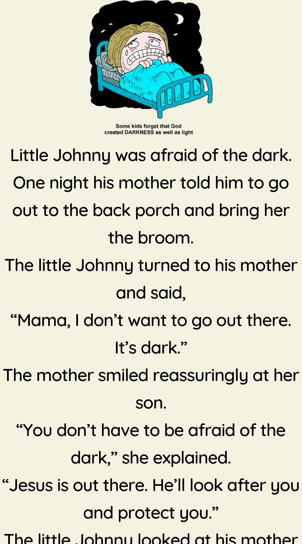 Little Johnny was afraid of the dark
