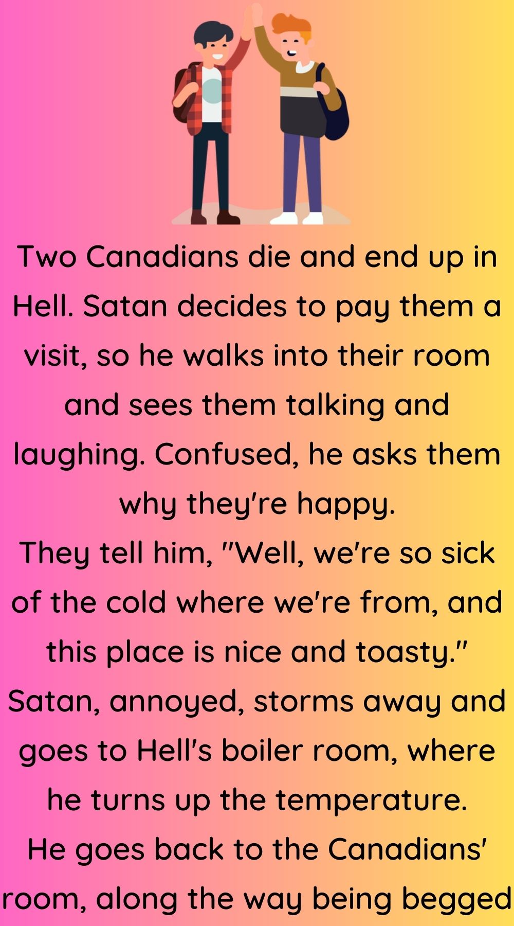 Two Canadians die and end up in Hell 