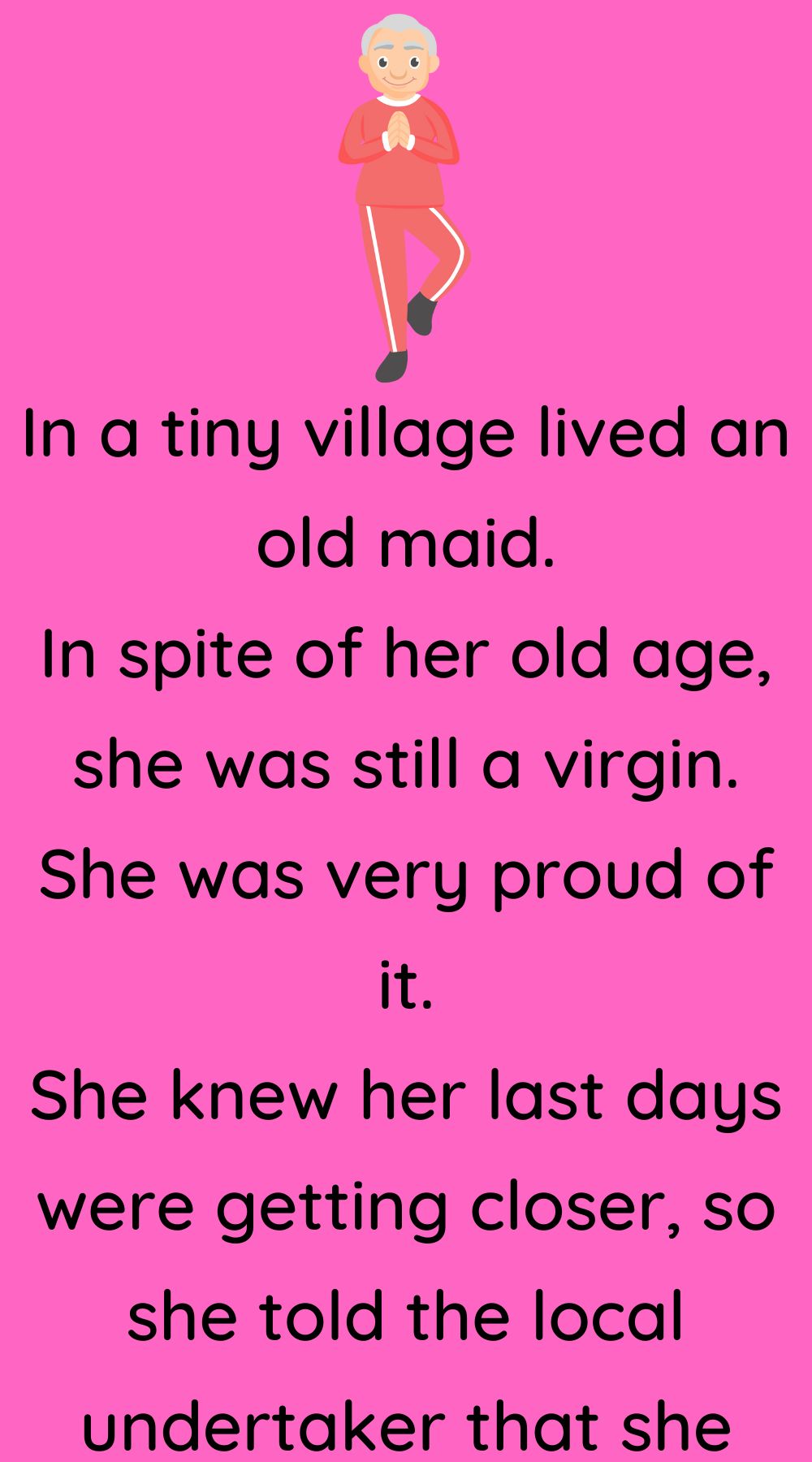 She was still a virgin