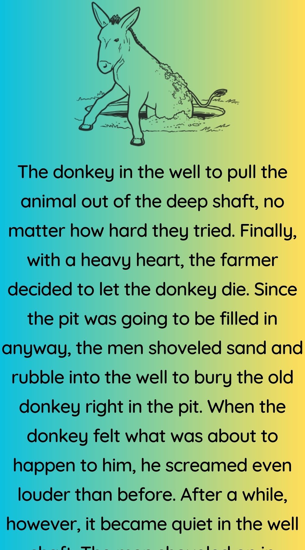 The donkey in the well 