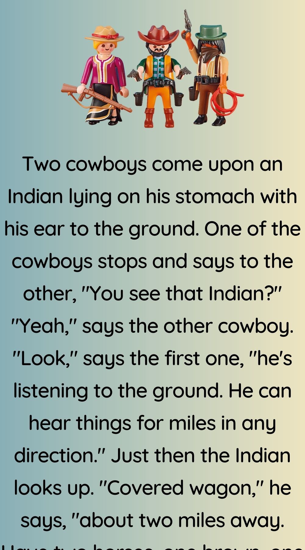 Two cowboys come upon an Indian