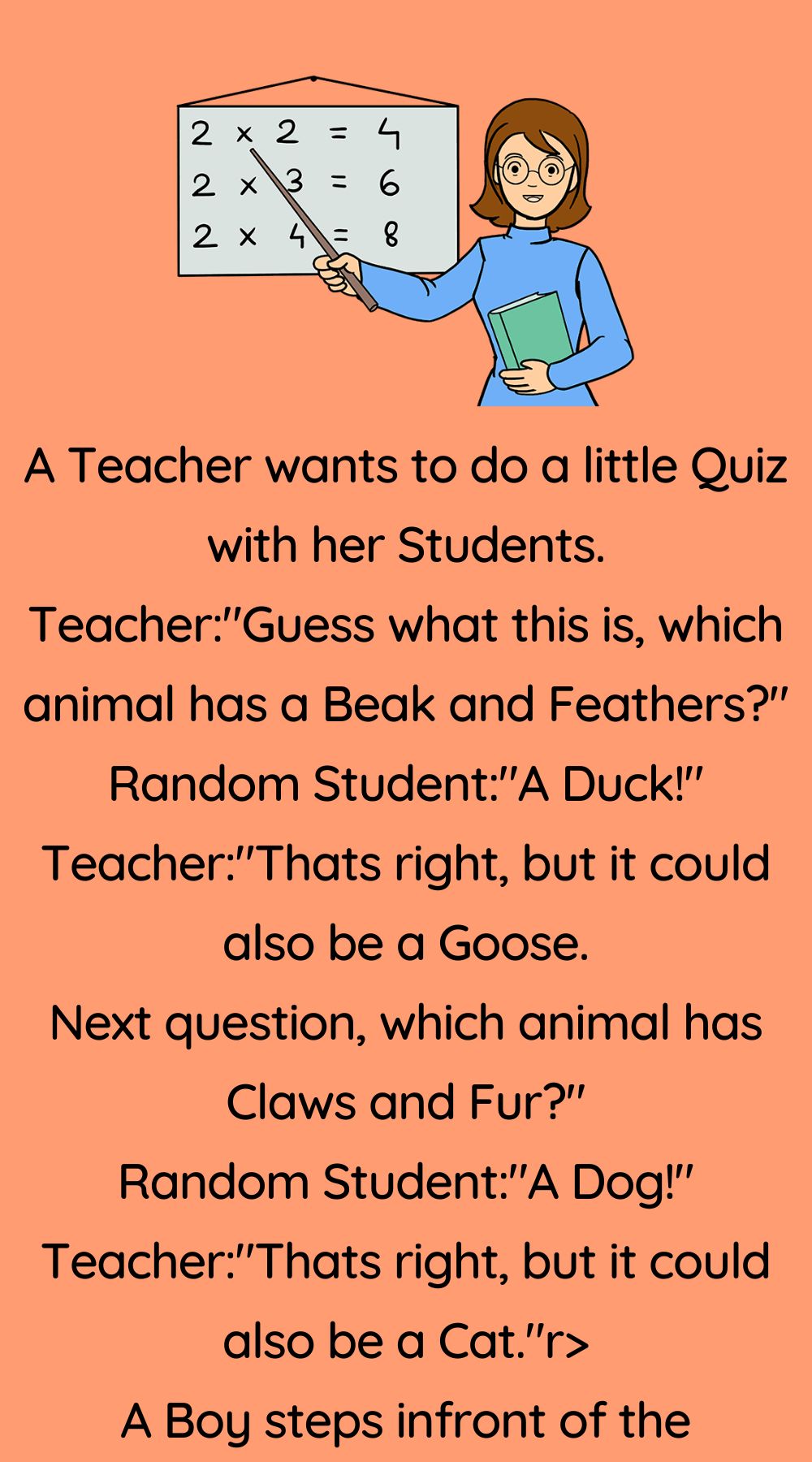A Teacher wants to do a little Quiz