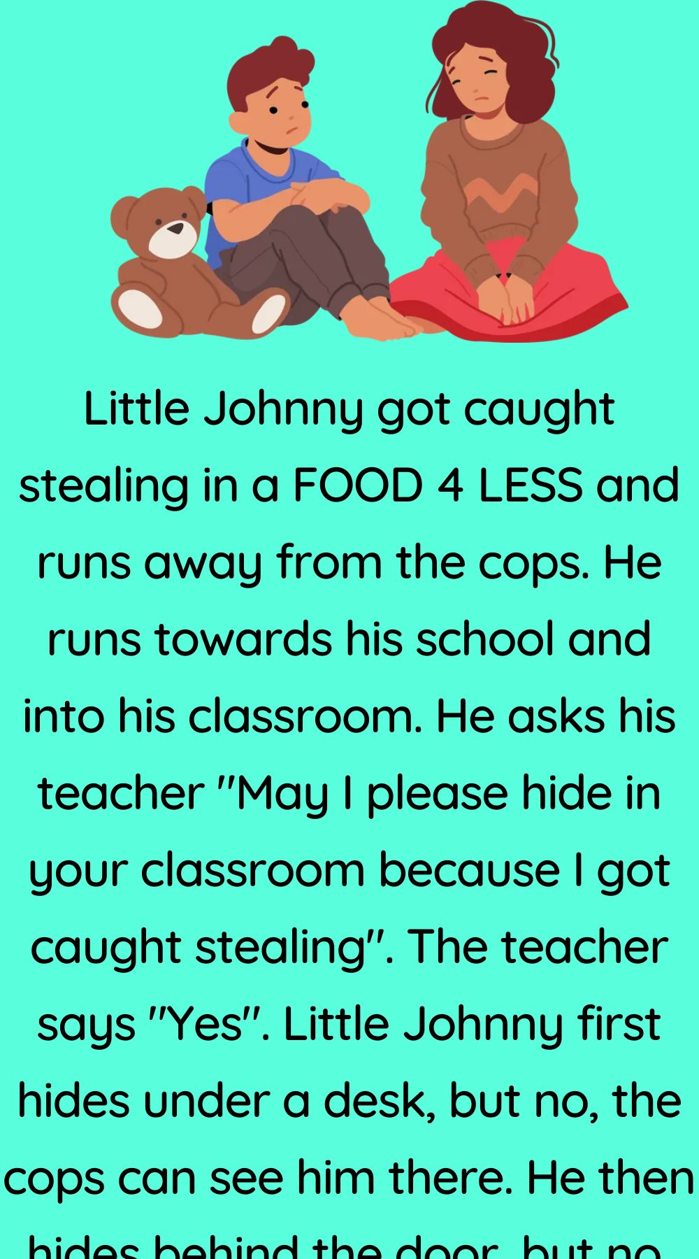 Little Johnny got caught stealing