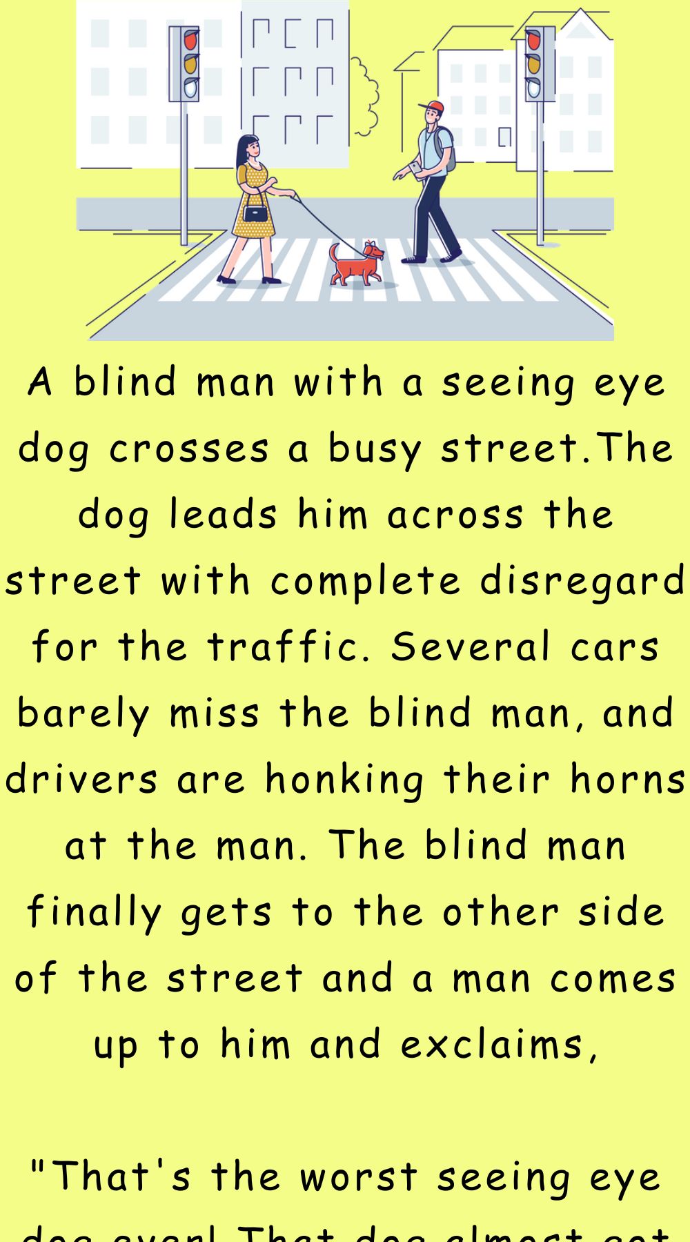 A blind man with a seeing eye dog crosses