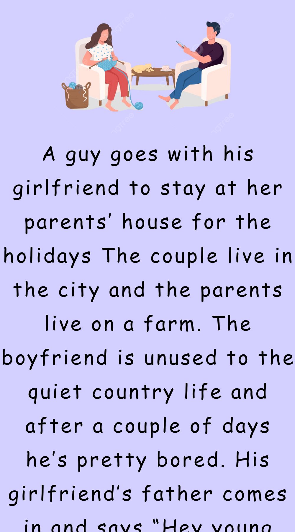 The couple live in the city and the parents live on a farm