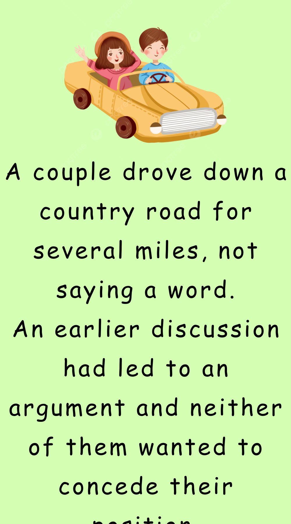 A couple drove down a country road for several miles