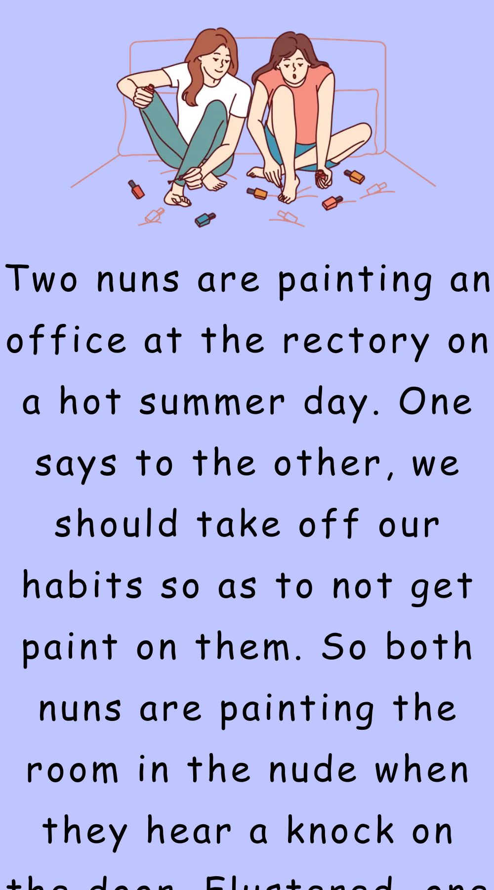 Two nuns are painting an office at the rectory