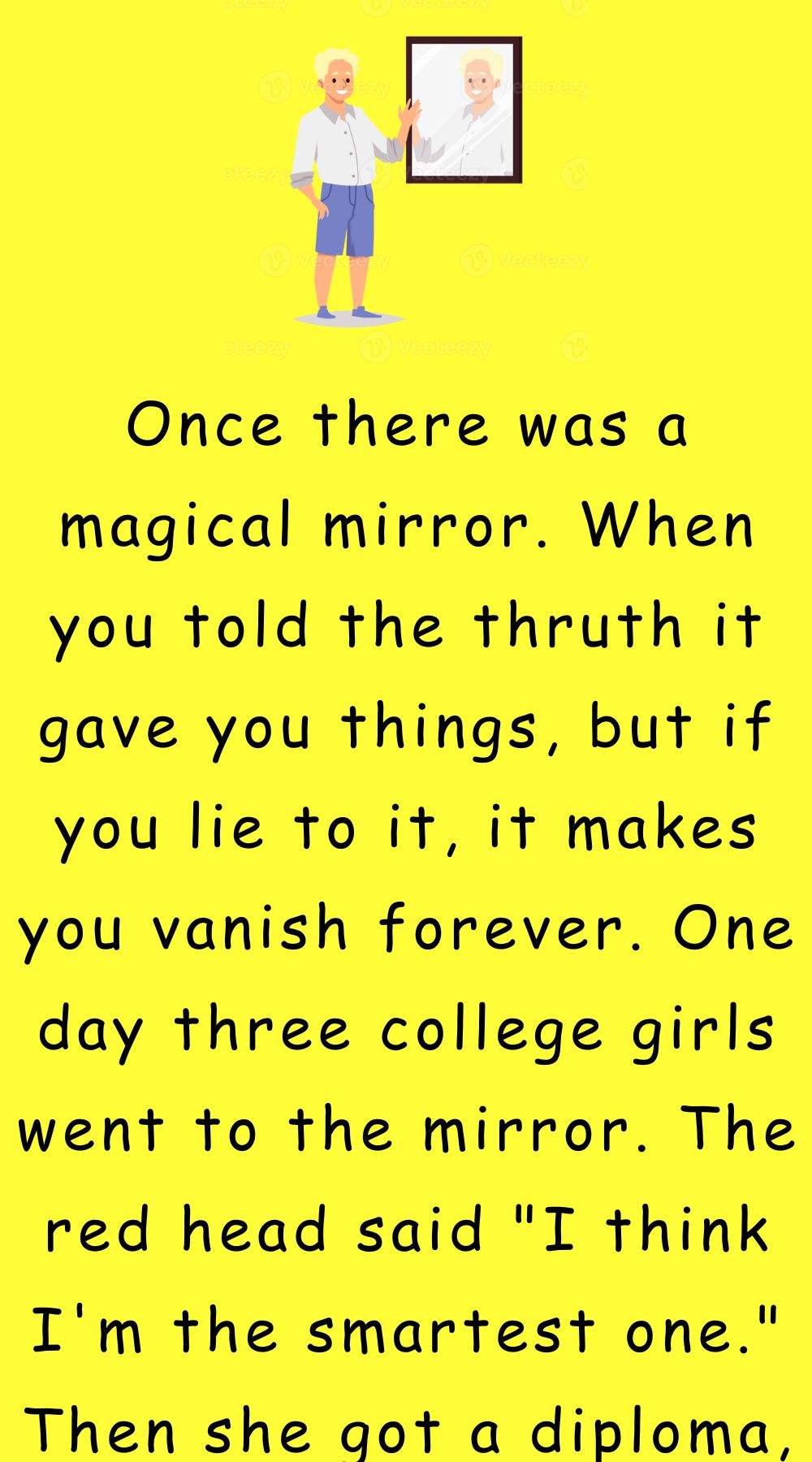 Once there was a magical mirror