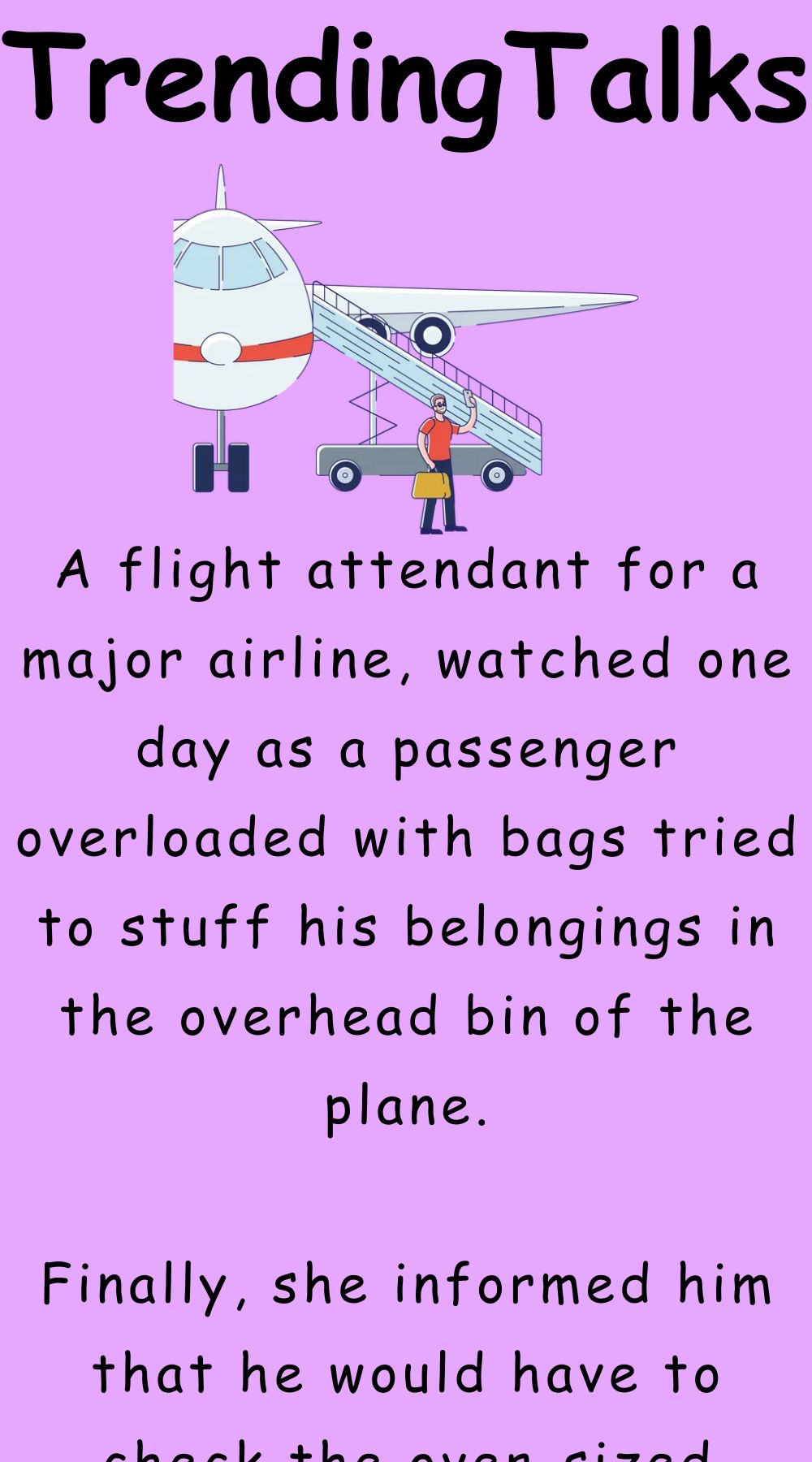 A flight attendant for a major airline