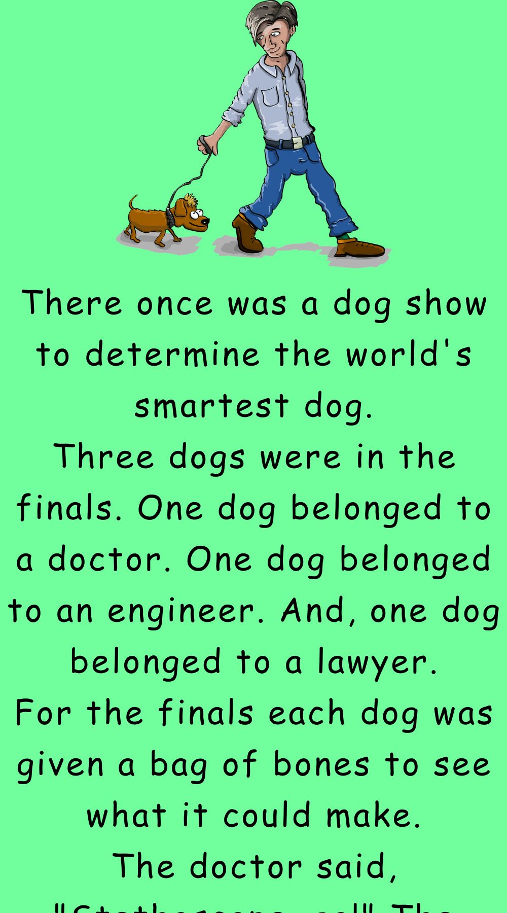 There once was a dog show to determine 