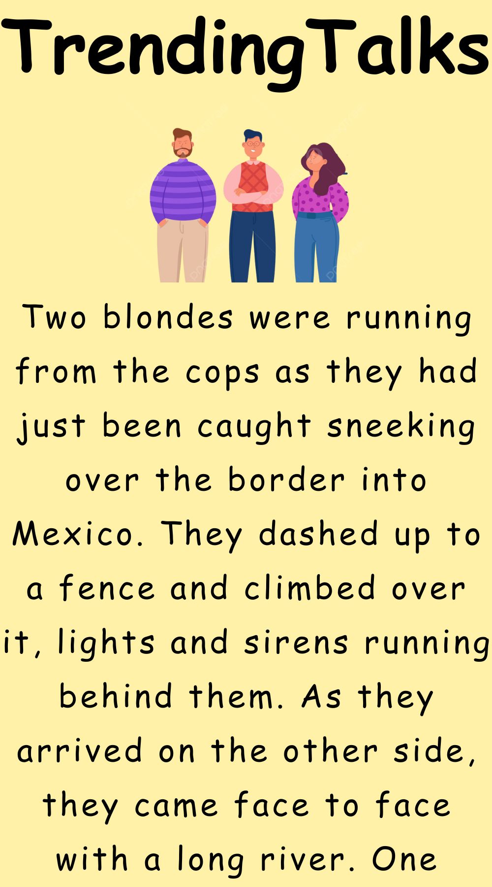 Two blondes were running from the cops