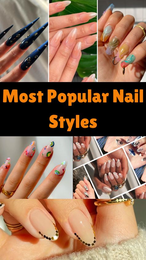 Most Popular Nail Styles