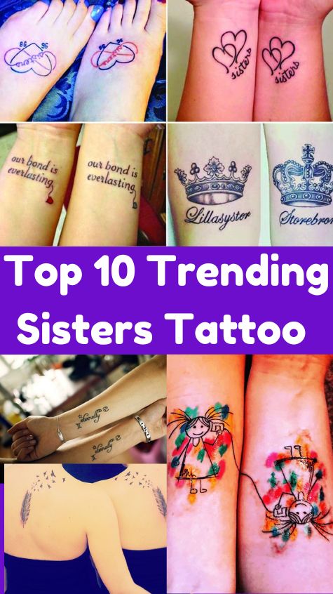 Top 10 Trending Sisters Tattoo
