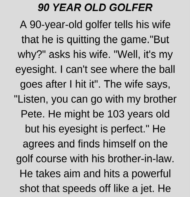 90 YEAR OLD GOLFER! (FUNNY STORY)