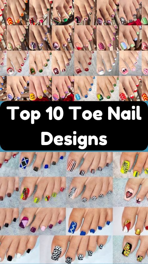 Top 10 Toe Nail Designs