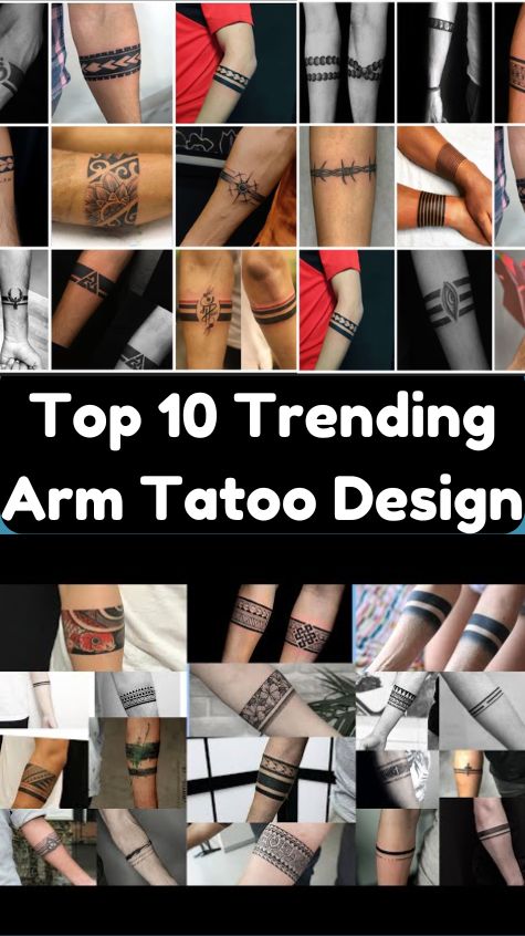 Top 10 Trending Arm Tatoo Design