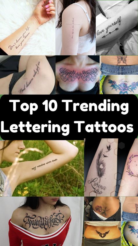 Top 10 Trending Lettering Tattoos